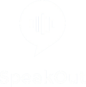 speak out