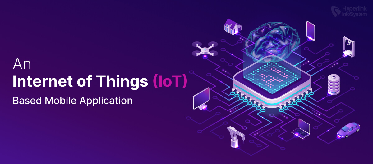 an internet of things iot based mobile application