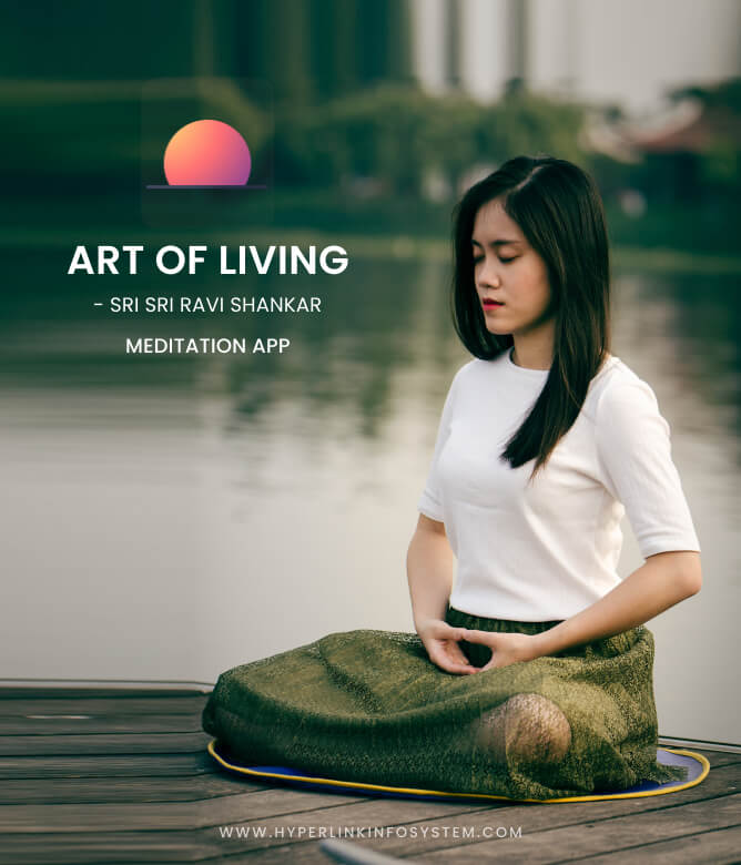 Art of Living A Meditation App