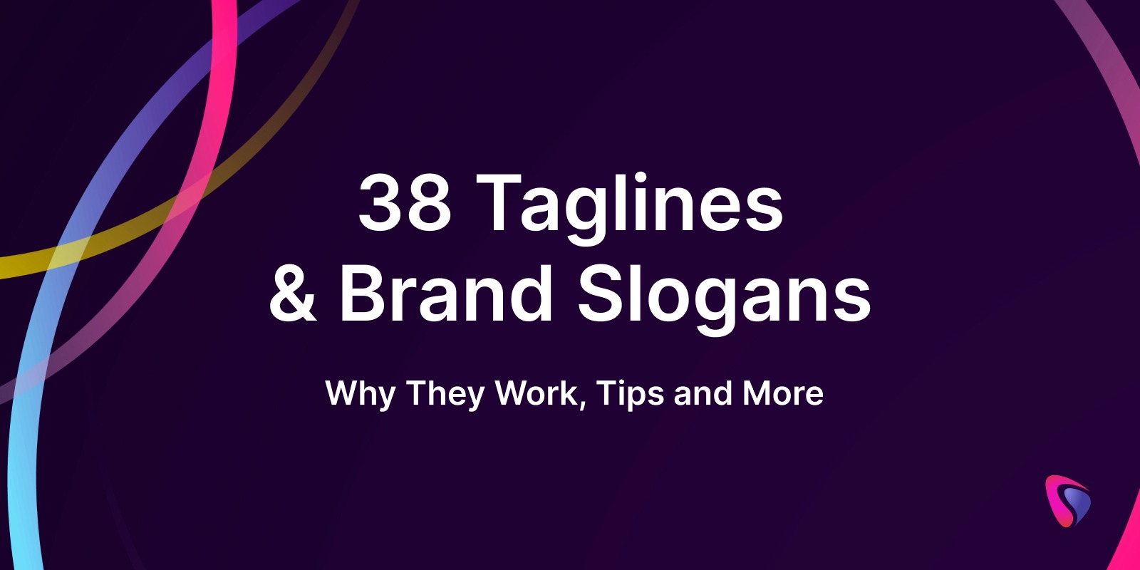38 taglines & brand slogans