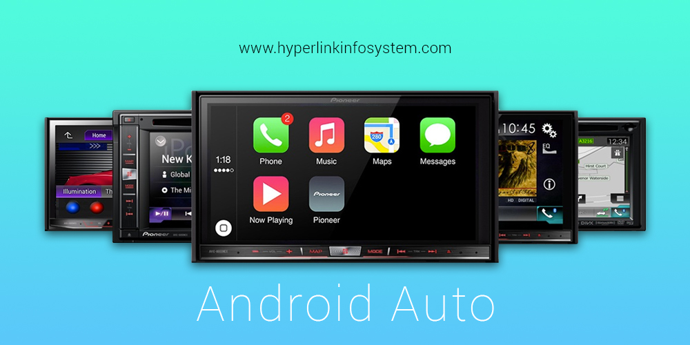 everything you need to know about android auto by google