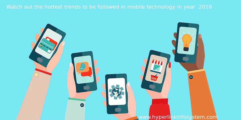 trend to be followed in mobile tech