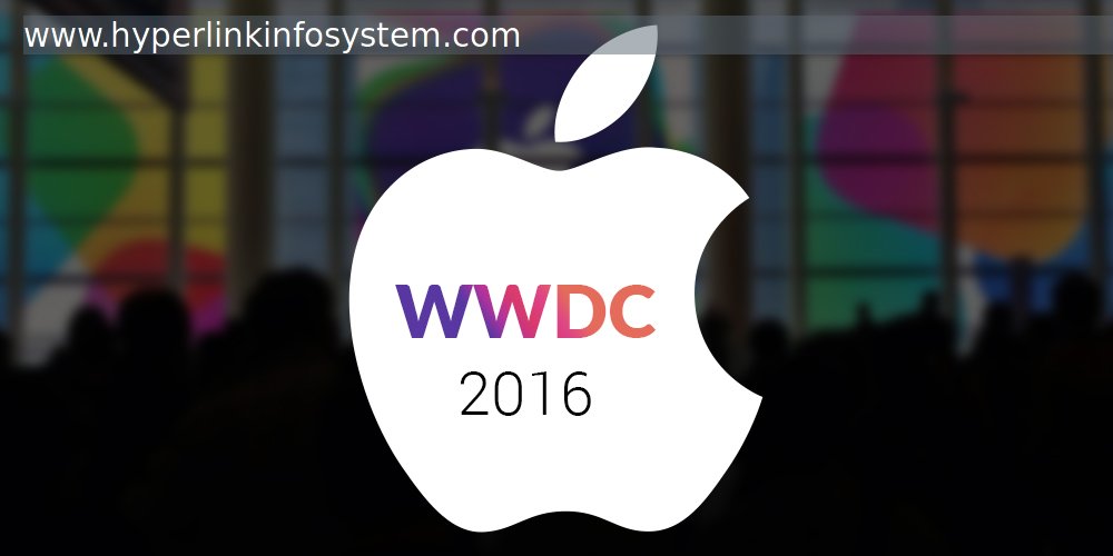 know what can we assume from apple's worldwide developers conference - wwdc 2016