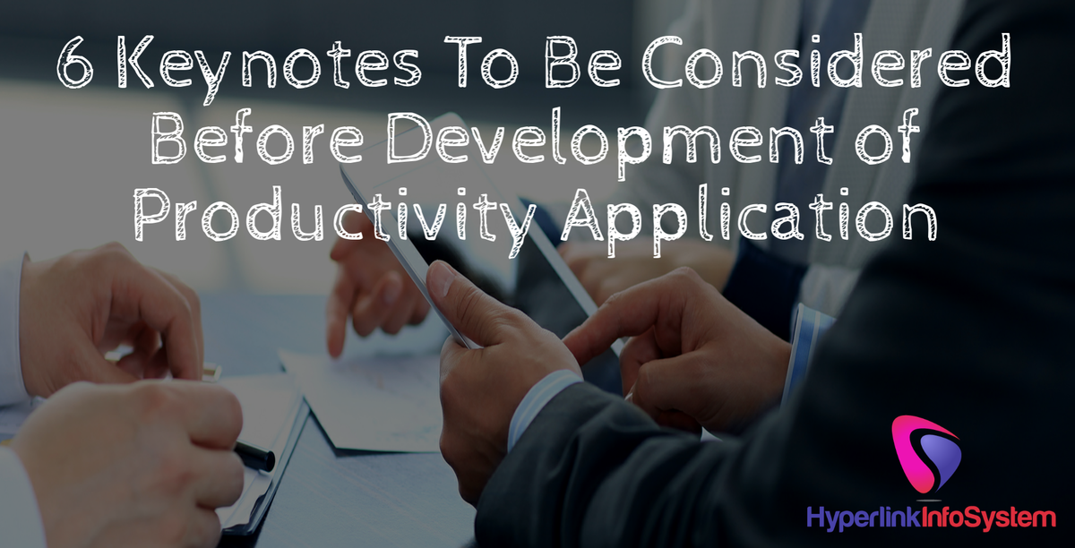 keynotes before development of productivity app