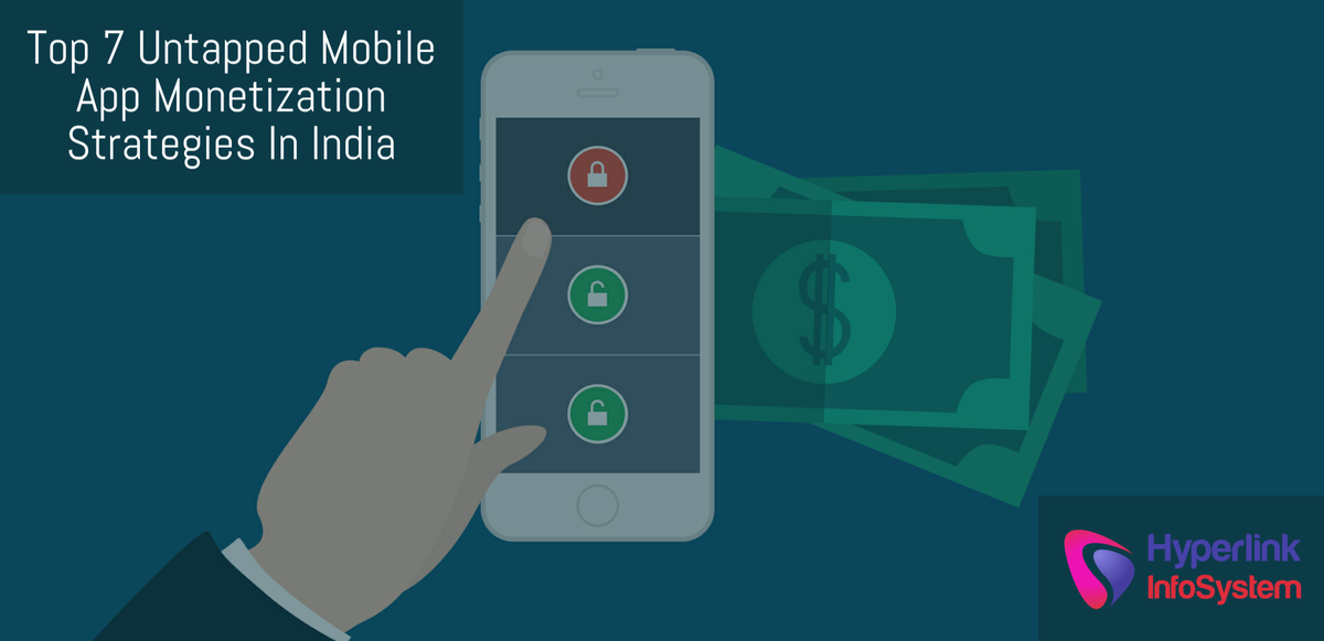 mobile app monetization strategies in india