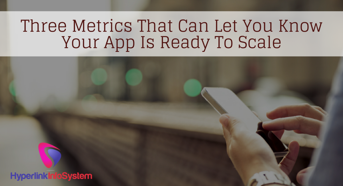how to know your app is ready to scale