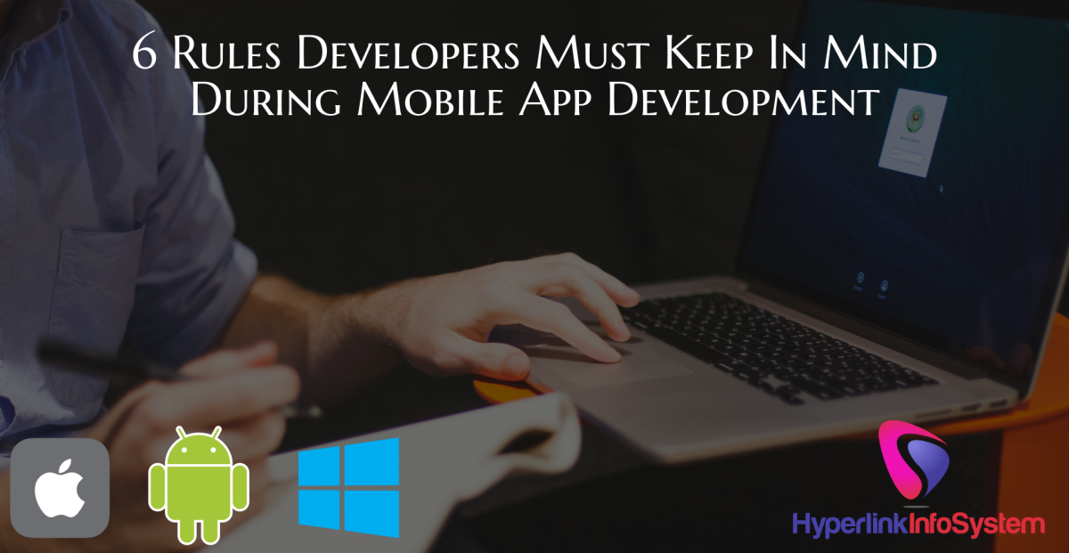 rules keep in mind during app development