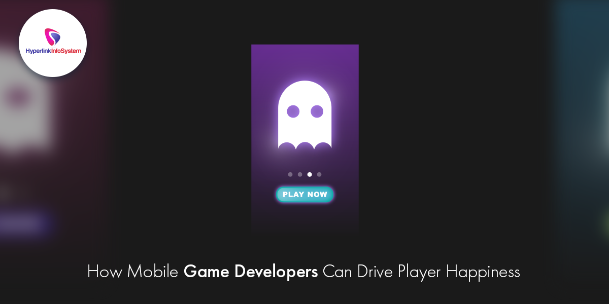 how mobile game developers drive player happiness