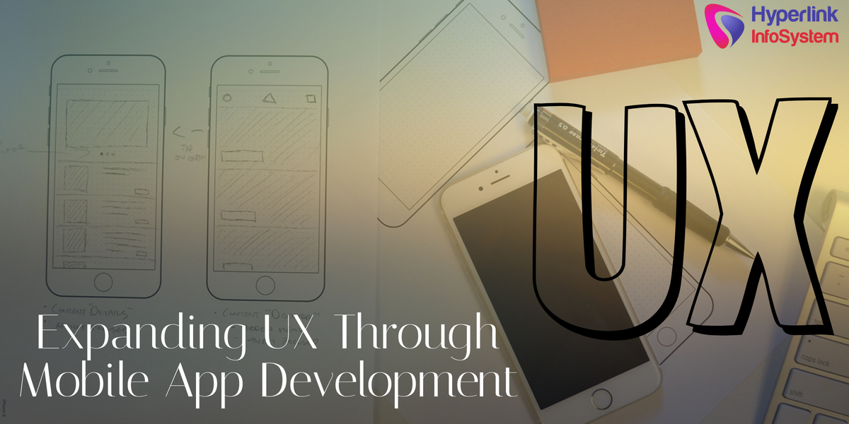 expanding ux through mobile app development