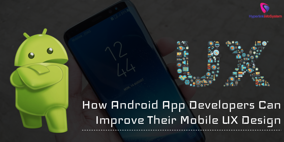how android developers improve ux design