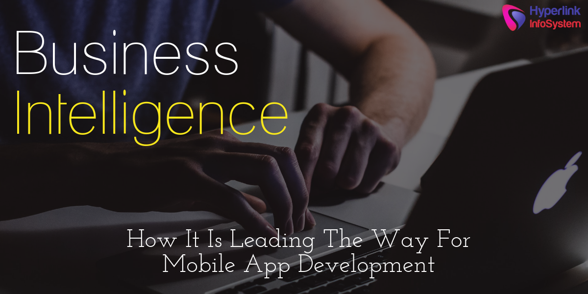 bi is leading the way for app development