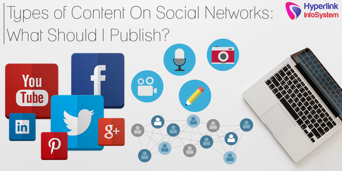 types of content on social networks: what should i publish