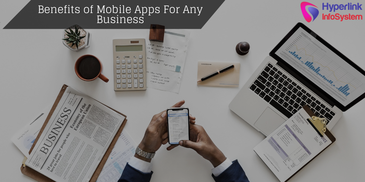 benefits of mobile apps for any business