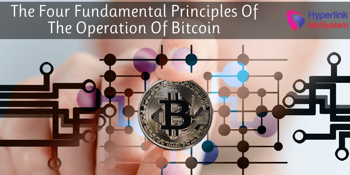 principles of the operation of bitcoin