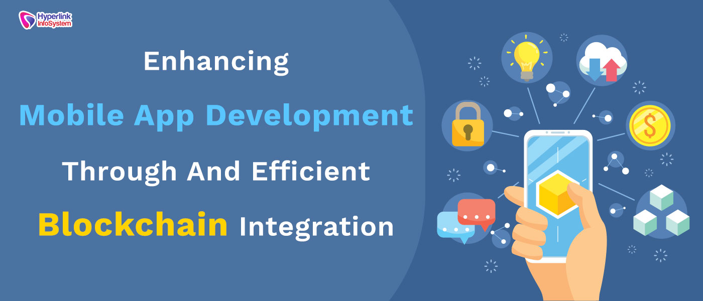 app development through blockchain integration
