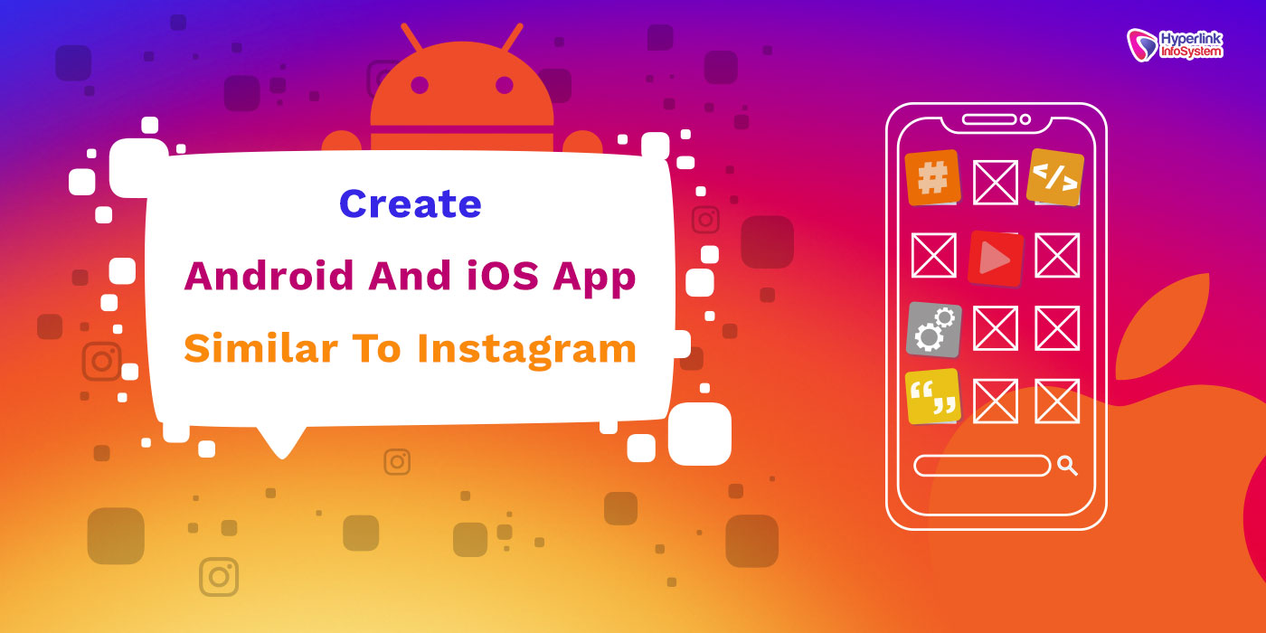 develop an app like instagram