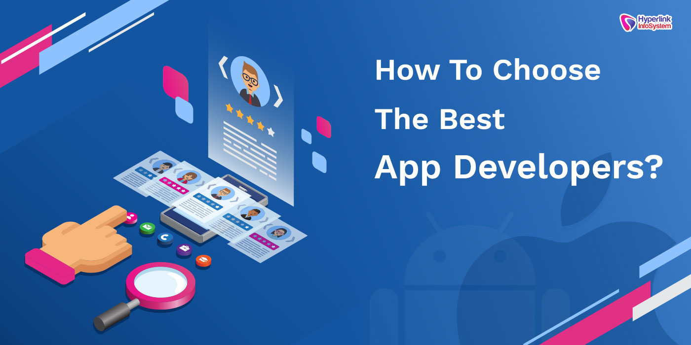 how to choose the best app developers