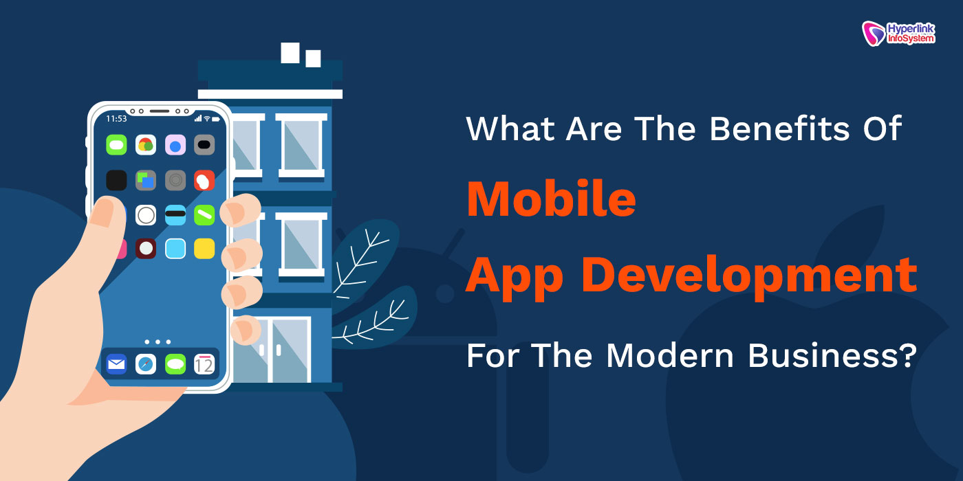 benefits of mobile app development for business
