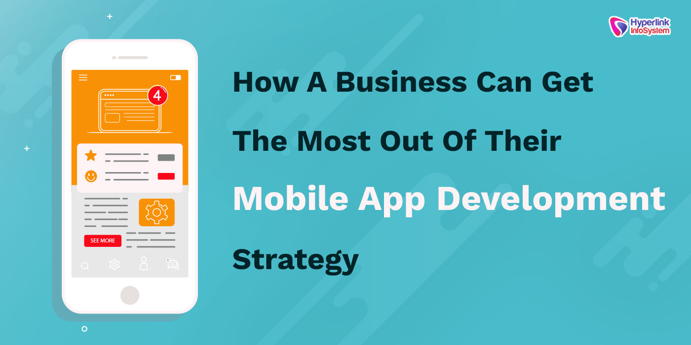 how a business get app development strategy