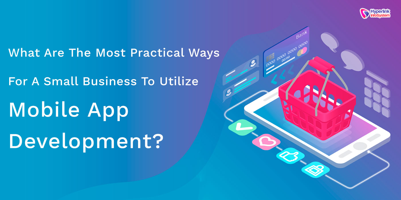 why small business needs mobile app?