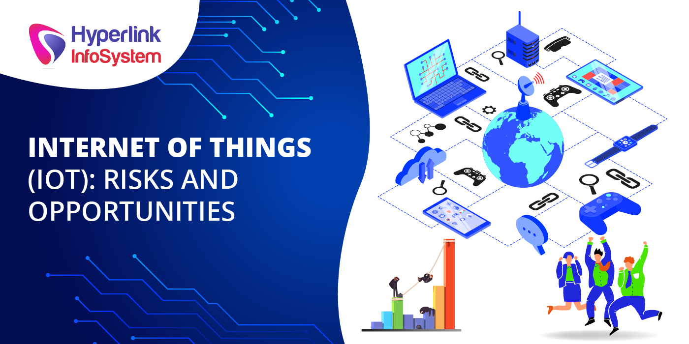 iot risks and opportunities