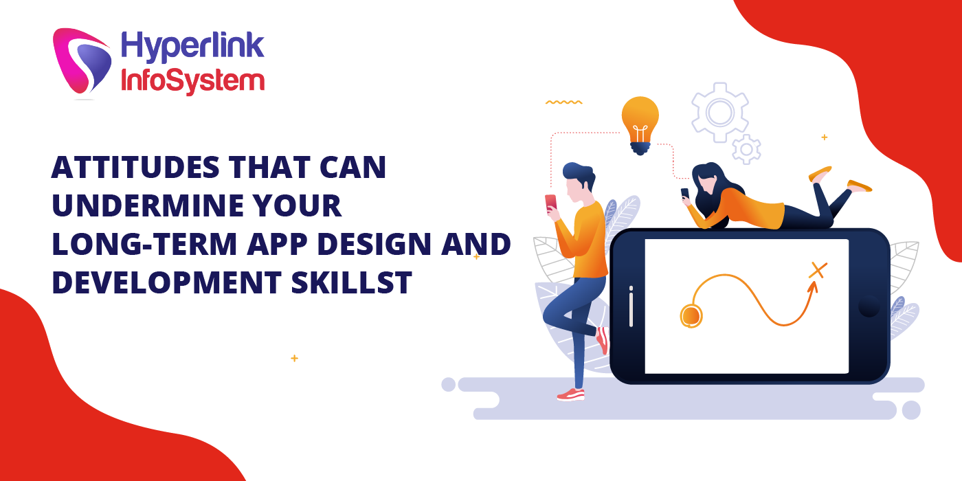 long-term app design and development skills