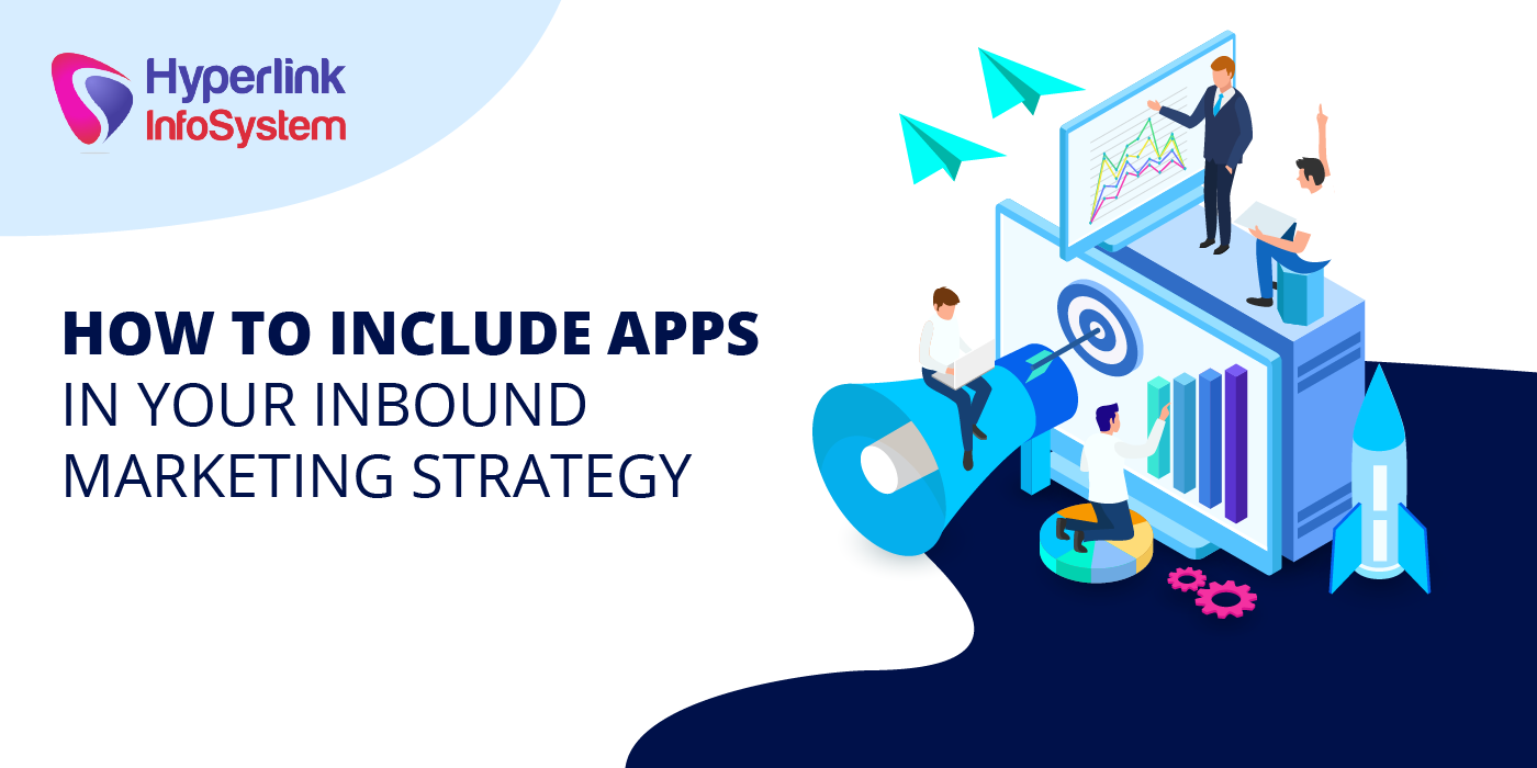 how to include apps in your inbound marketing strategy