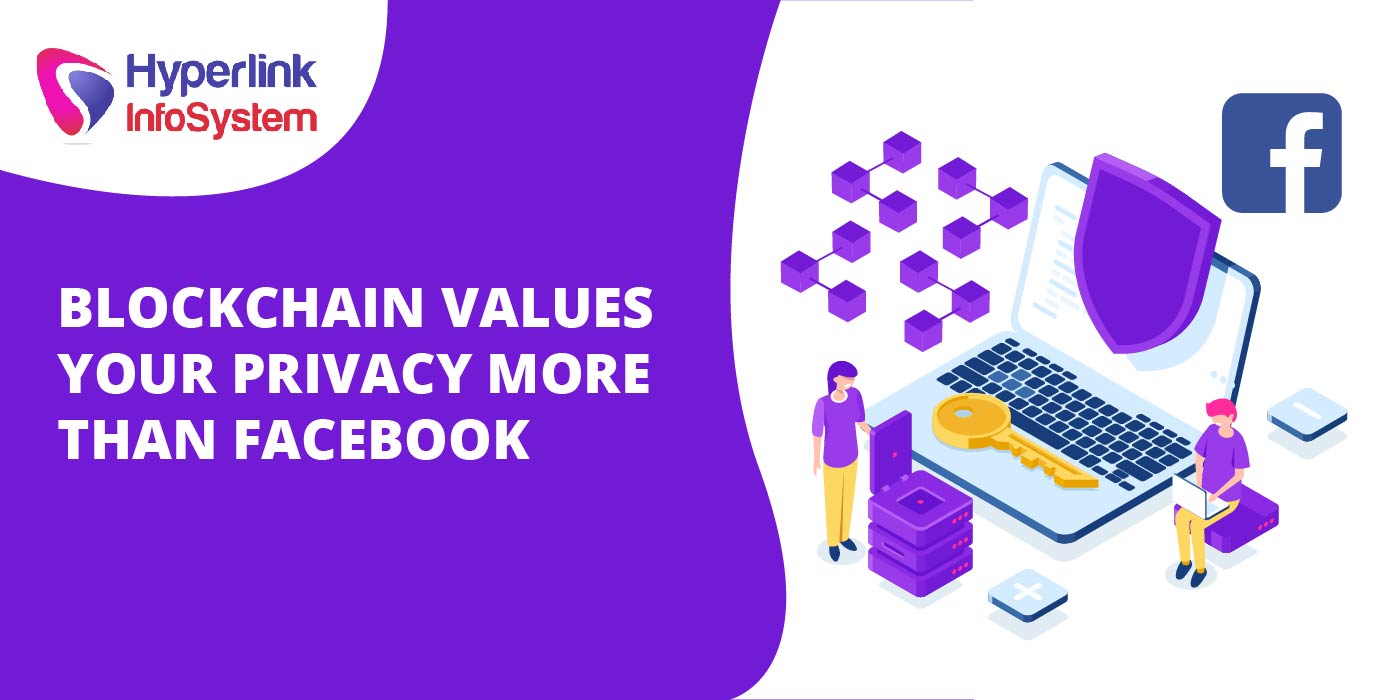 blockchain values your privacy more than facebook