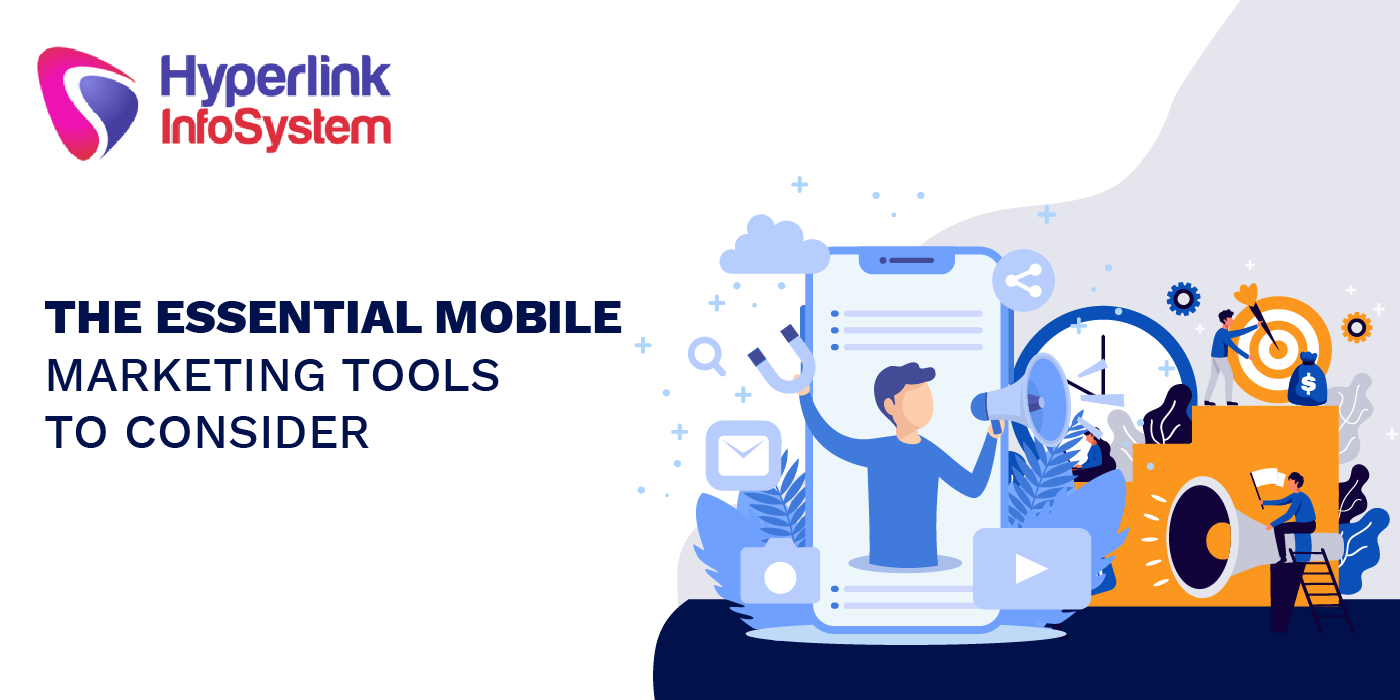the essential mobile marketing tools to consider