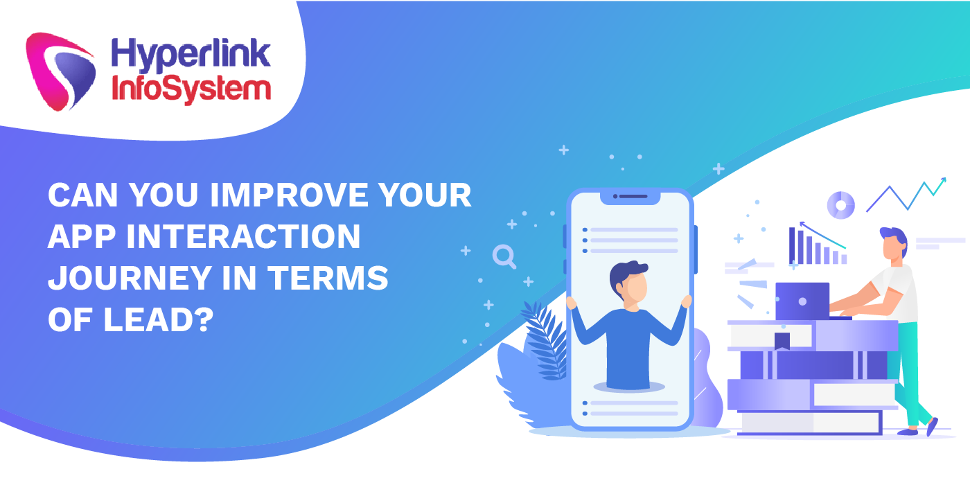 improve app interaction journey