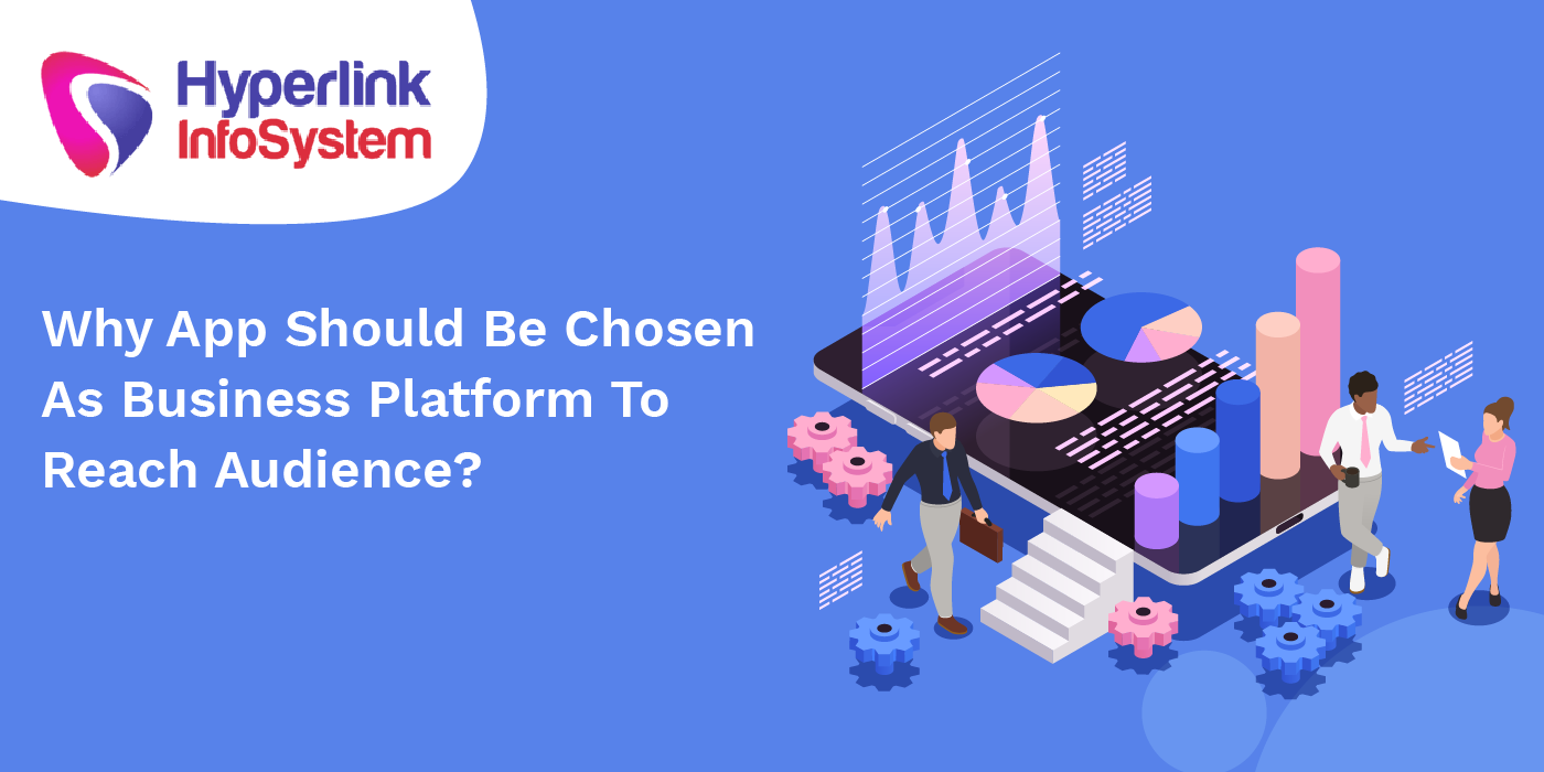why app should be chosen as business platform