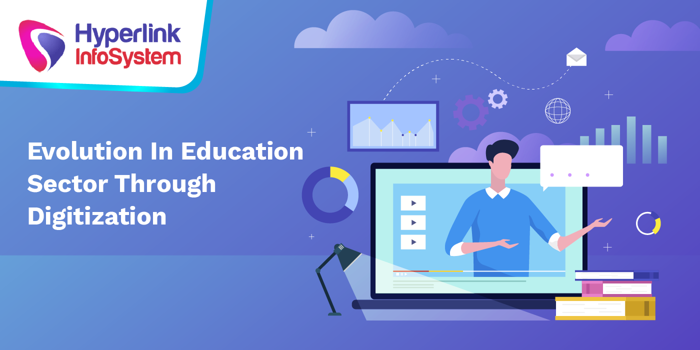 evolution in education sector through digitization