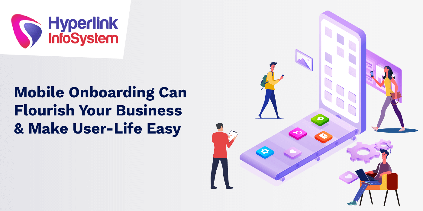 mobile onboarding can flourish your business and make user life easy