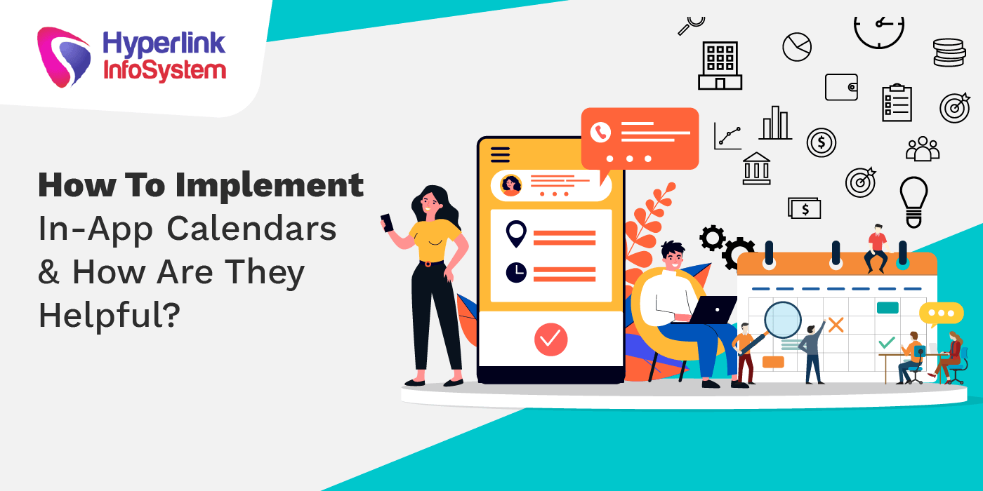 how to implement inapp calendars & how are they helpful