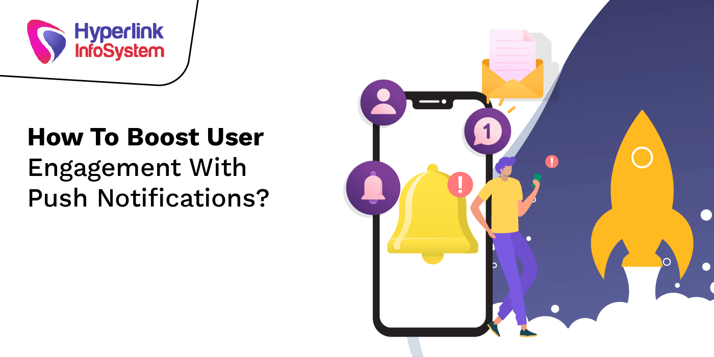 how to boost user engagement with push notifications