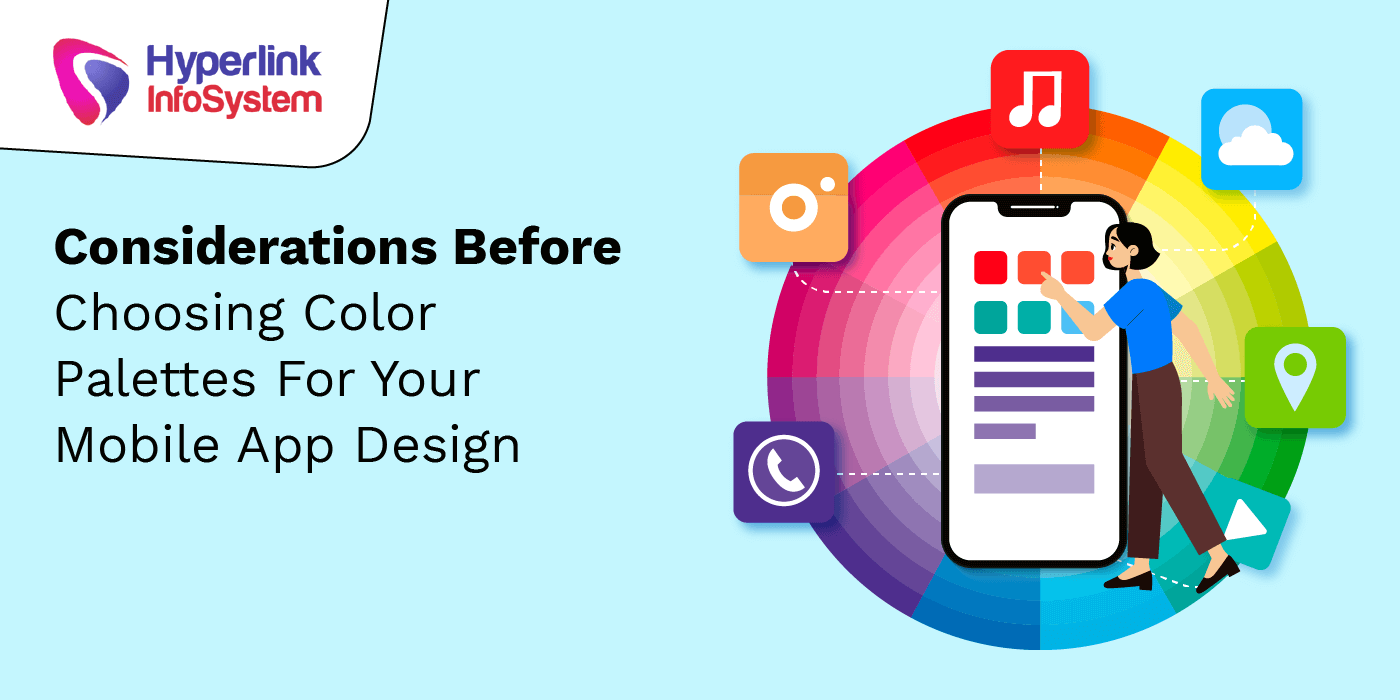 considerations before choosing color palettes for your mobile app design