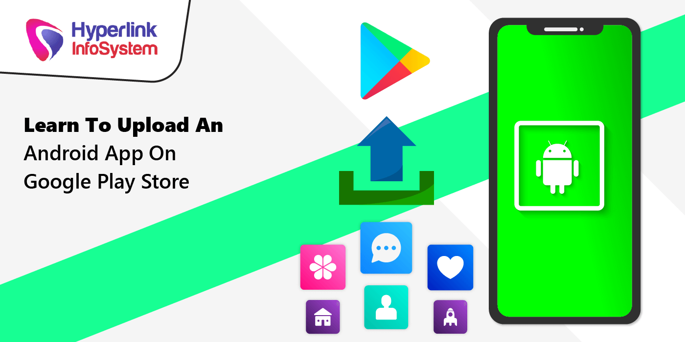 learn to upload an android app on google play store
