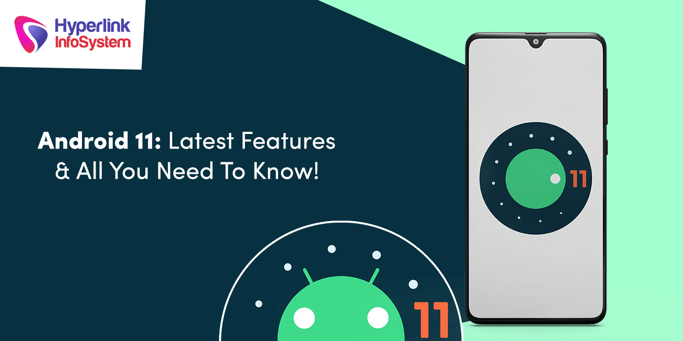 android 11 latest features and all you need to know