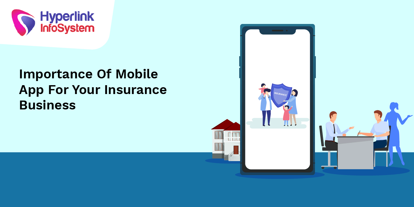 importance of a mobile app for your insurance business