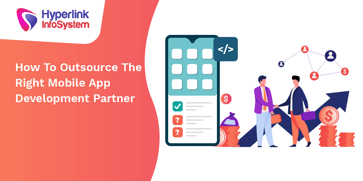 how to outsource the right mobile app development partner