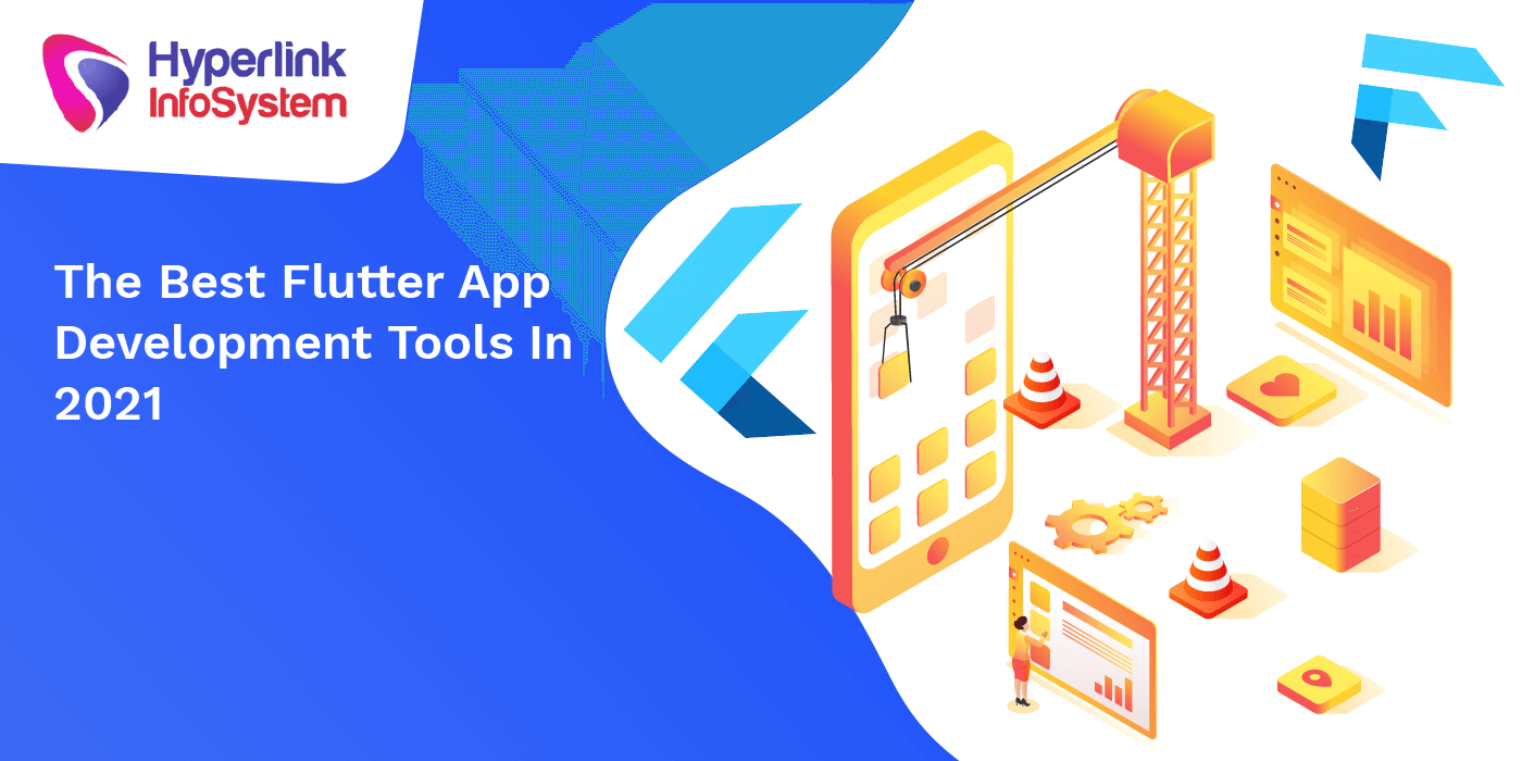 the best flutter app development tools in 2021
