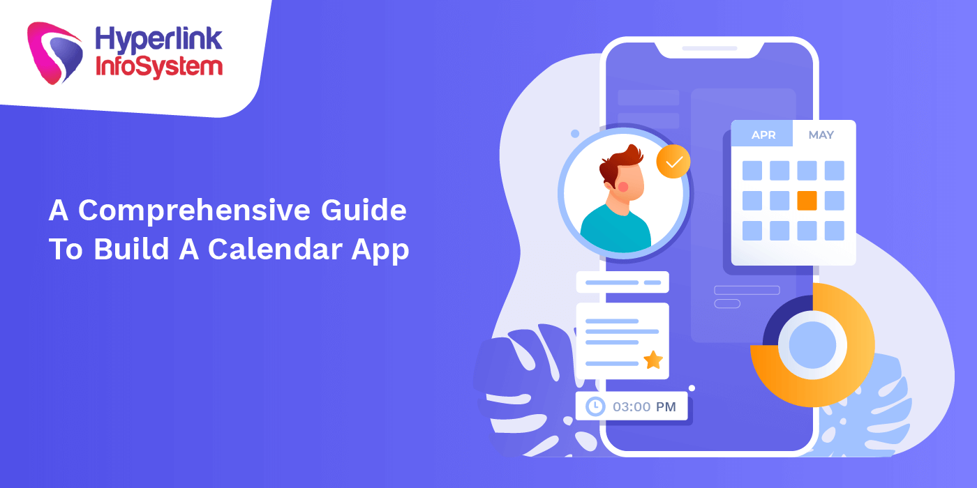 a comprehensive guide to build a calendar app