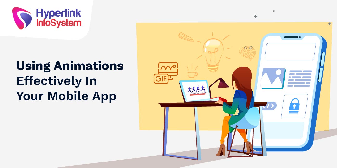 using animations effectively in your mobile app