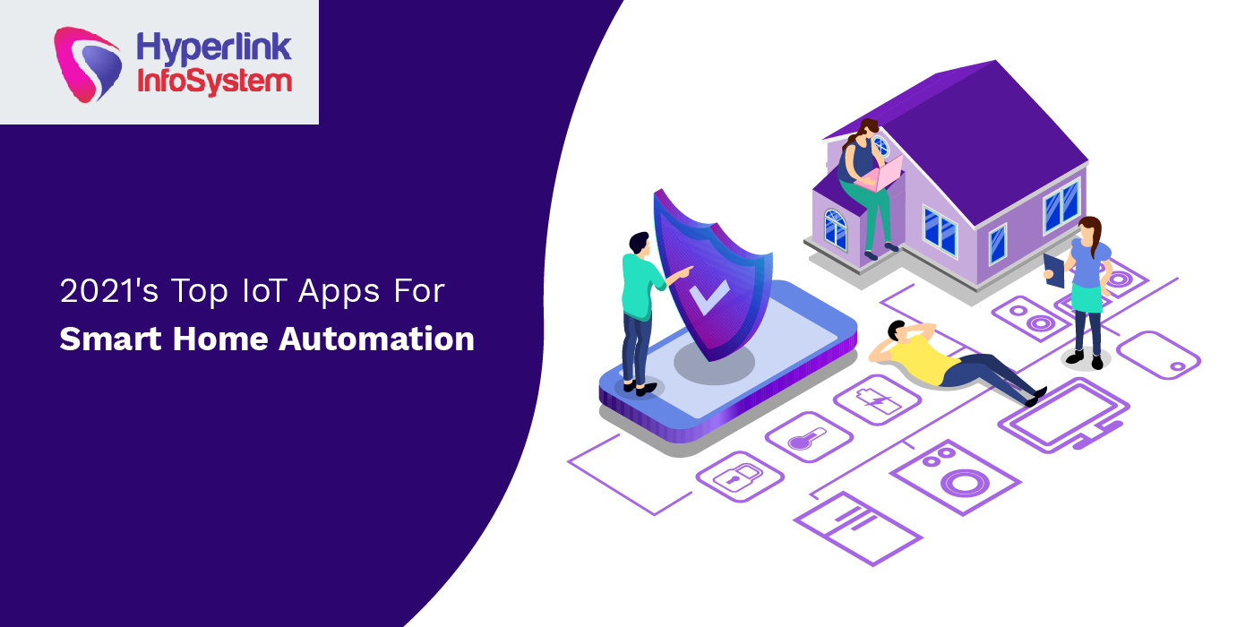 2021 top iot apps for smart home automation