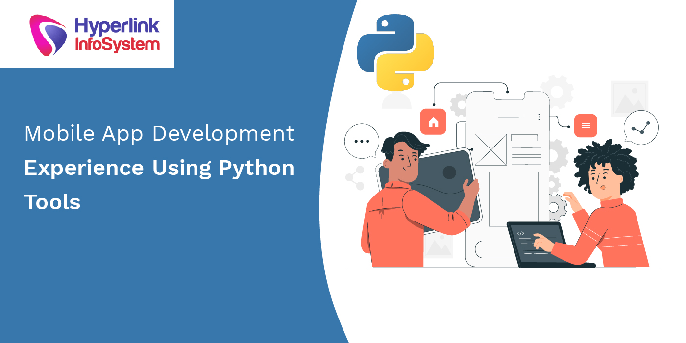 mobile app development experience using python tools