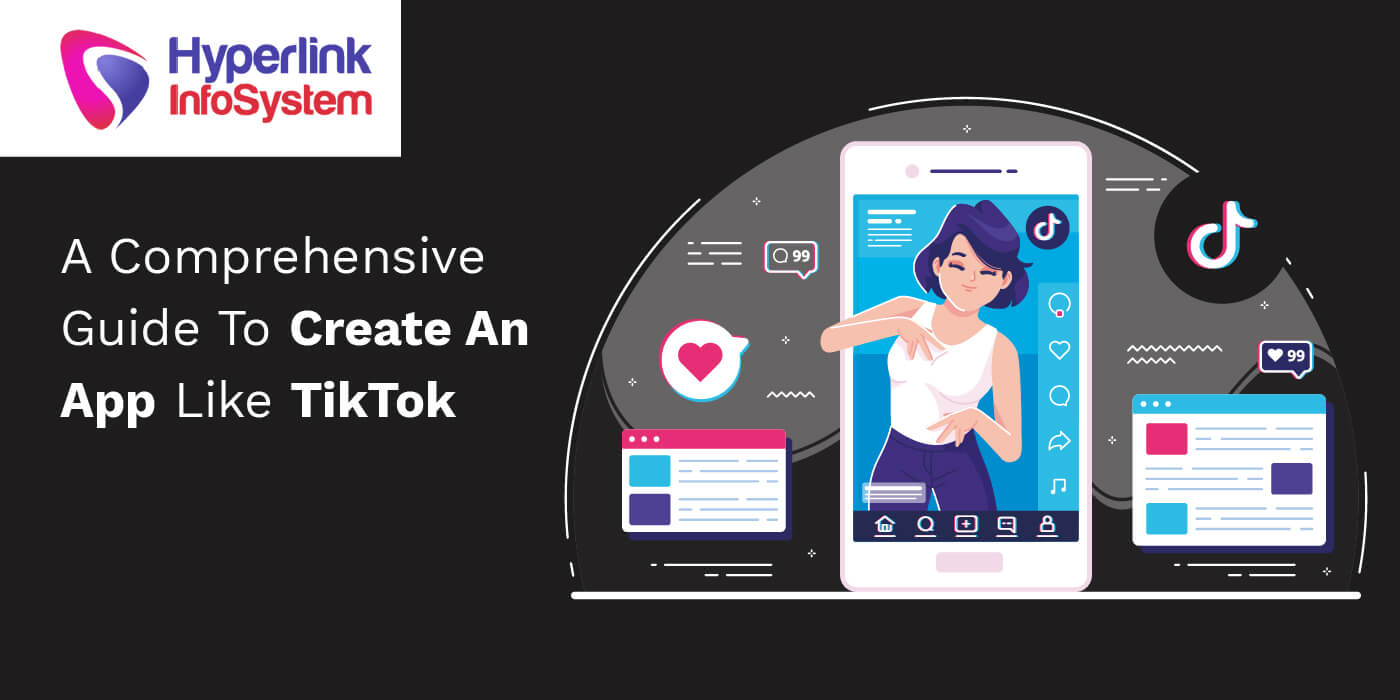 a comprehensive guide to create an app like tiktok