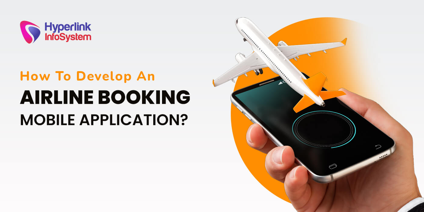 how to develop an airline booking mobile application