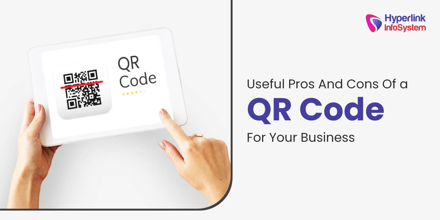 useful pros and cons of a qr code for your business
