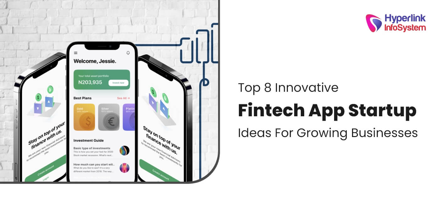 top 8 innovative fintech app startup ideas