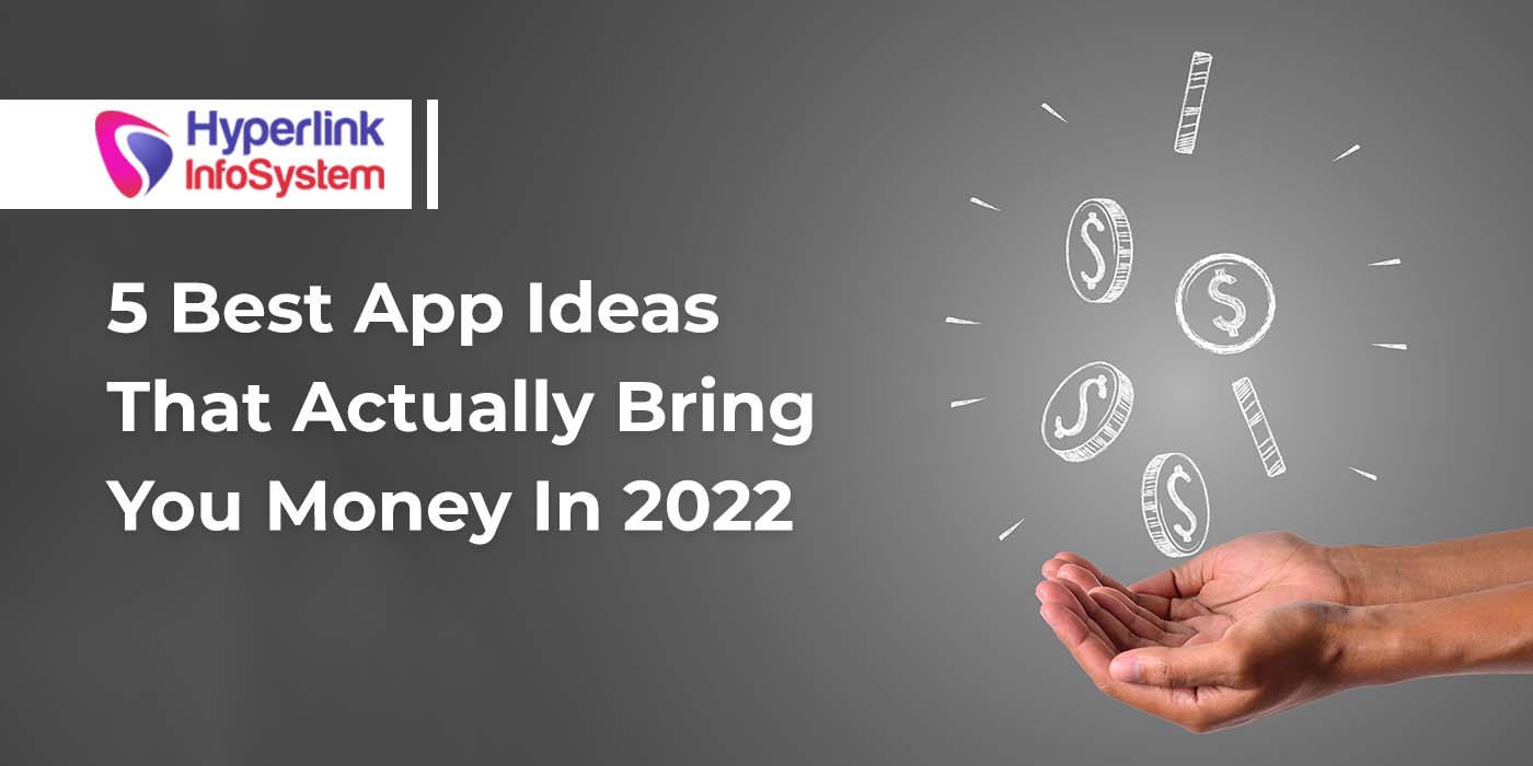 best app ideas to bring money